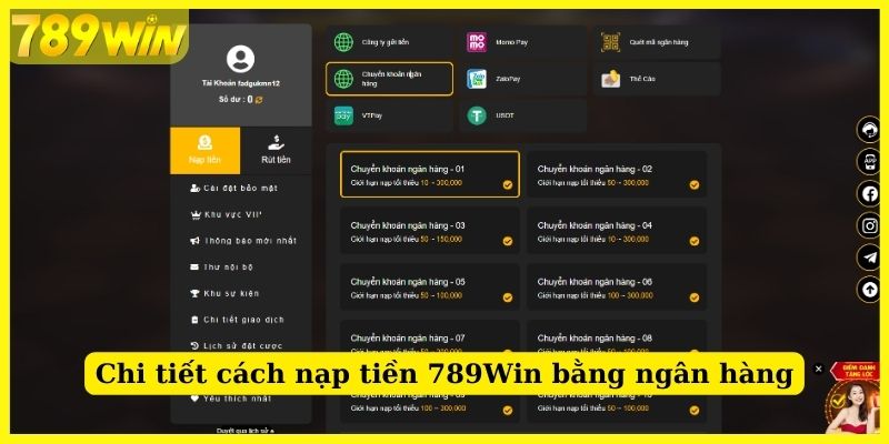 Chi tiết cách nạp tiền 789Win bằng ngân hàng